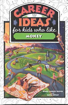 Book cover for Career Ideas for Kids Who Like Money