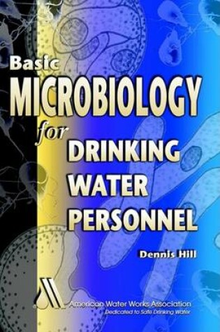Cover of Basic Microbiology for Drinking Water Personnel