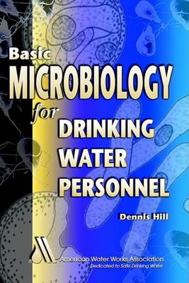 Book cover for Basic Microbiology for Drinking Water Personnel