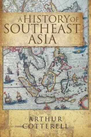 Cover of A History Of South East Asia,