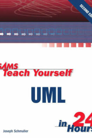 Cover of Sams Teach Yourself UML in 24 Hours