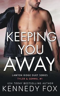 Book cover for Keeping You Away