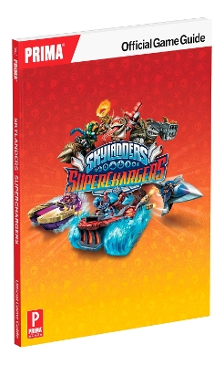 Book cover for Skylanders SuperChargers Official Strategy Guide