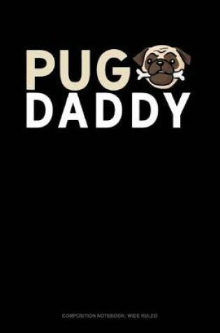 Cover of Pug Daddy