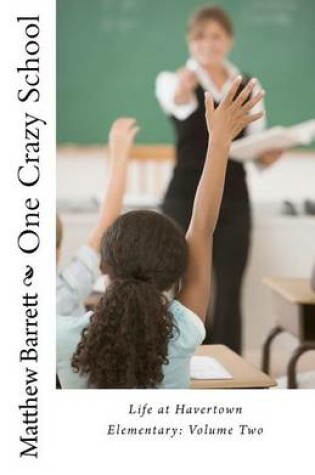 Cover of One Crazy School