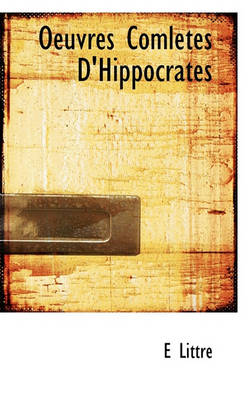 Book cover for Oeuvres Comletes D'Hippocrates