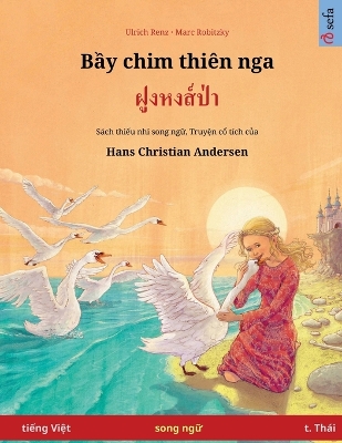 Book cover for Bầy chim thi�n nga - ฝูงหงส์ป่า (tiếng Việt - t. Th�i)