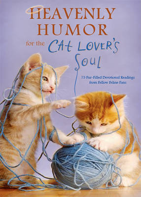 Book cover for Heavenly Humor for the Cat Lover's Soul