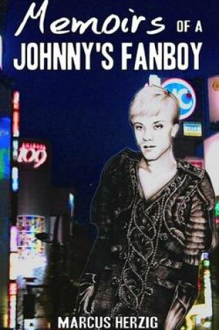 Cover of Memoirs of a Johnny's Fanboy