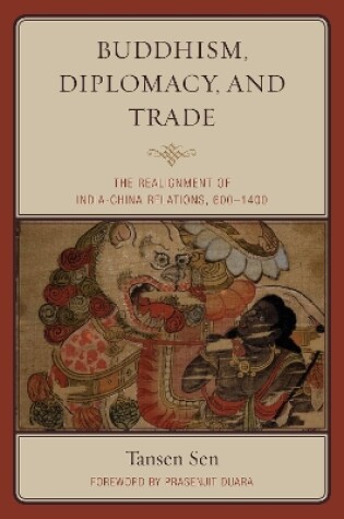 Cover of Buddhism, Diplomacy, and Trade