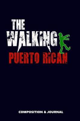 Book cover for The Walking Puerto Rican