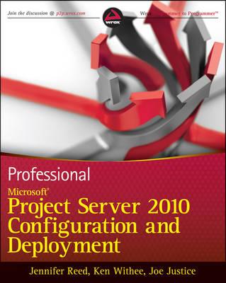 Book cover for Professional Microsoft Project Server 2010 Configuration and Deployment