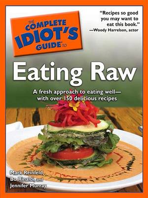 Book cover for The Complete Idiot's Guide to Eating Raw