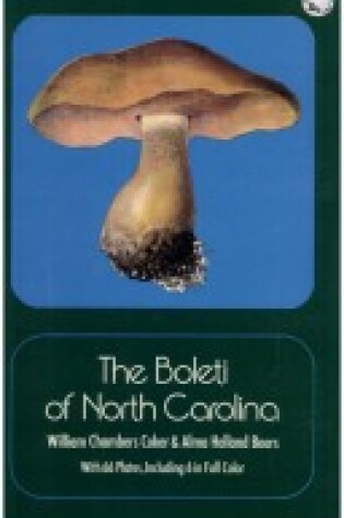 Cover of The Boleti of North Carolina