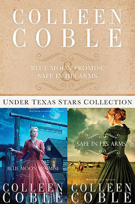 Book cover for The Under Texas Stars Collection