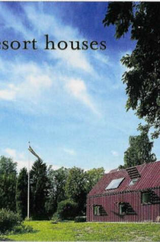 Cover of Resort Houses