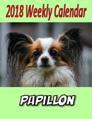 Book cover for 2018 Weekly Calendar Papillon