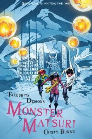Cover of Takeshita Demons: Monster Matsuri