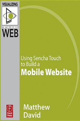 Book cover for Using Sencha Touch to Build a Mobile Website