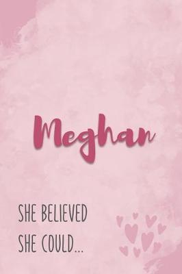 Book cover for Meghan She Believe She Could