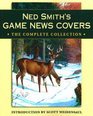 Book cover for Ned Smith's Game News Covers