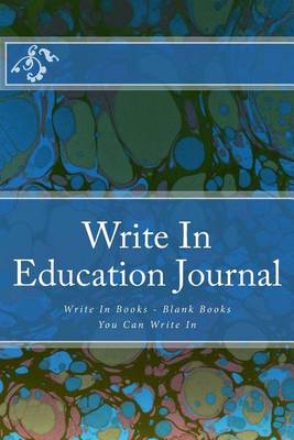 Book cover for Write In Education Journal