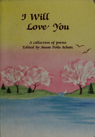 Book cover for I Will Love You