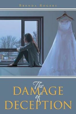 Cover of The Damage of Deception