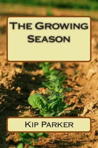 Cover of The Growing Season