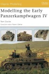 Book cover for Modelling the Early Panzerkampfwagen IV