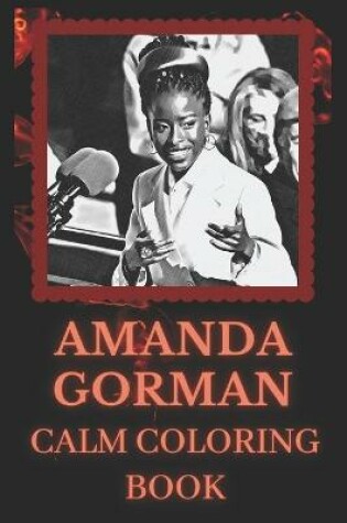 Cover of Amanda Gorman Calm Coloring Book