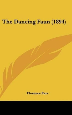 Book cover for The Dancing Faun (1894)