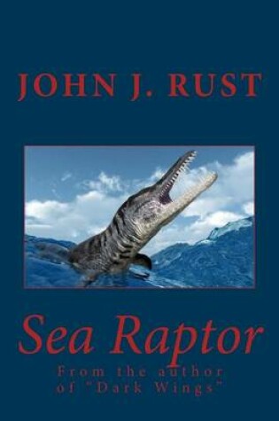 Cover of Sea Raptor