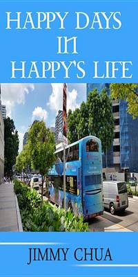 Book cover for Happy Days in Happy's Life