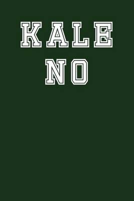 Book cover for Kale No