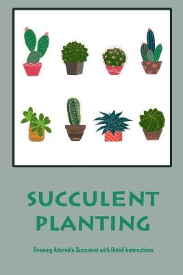 Book cover for Succulent Planting