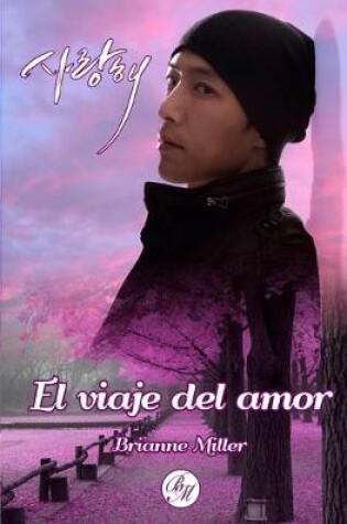 Cover of El viaje del amor