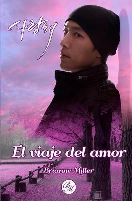 Book cover for El viaje del amor