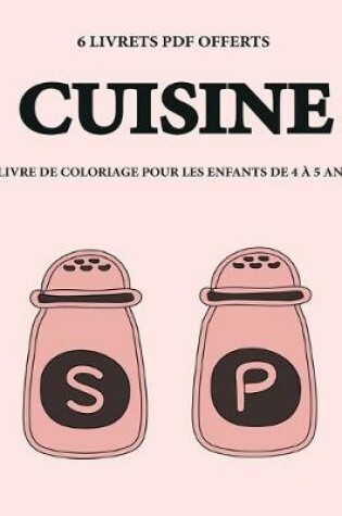 Cover of Livre de coloriage pour les enfants de 4 a 5 ans (Cuisine)