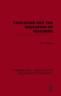 Cover of Education and the Education of Teachers