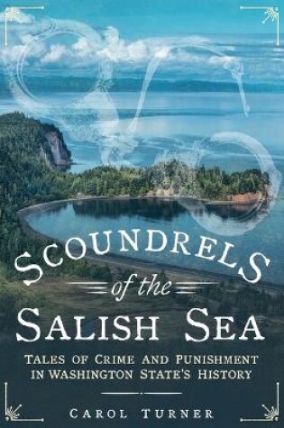 Cover of Scoundrels of the Salish Sea