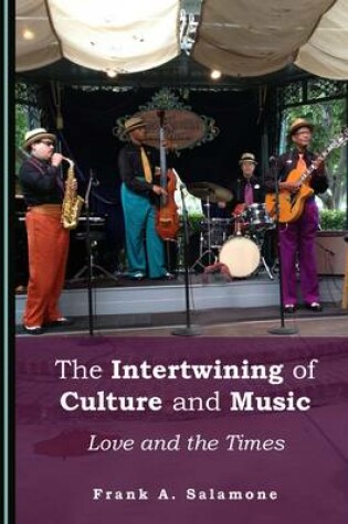 Cover of The Intertwining of Culture and Music