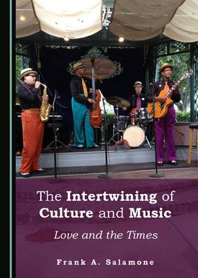 Book cover for The Intertwining of Culture and Music