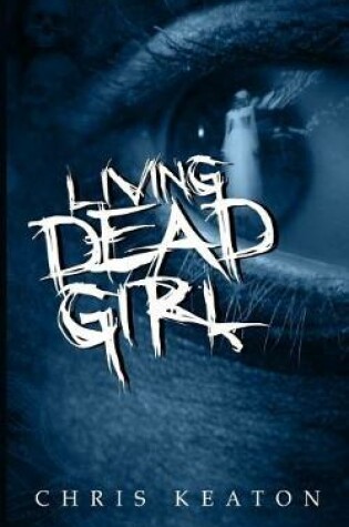 Cover of Living Dead Girl