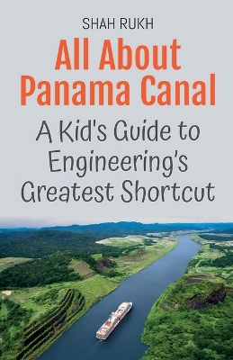 Book cover for All About Panama Canal