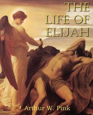 Book cover for The Life of Elijah