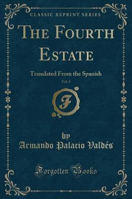 Book cover for The Fourth Estate, Vol. 2