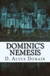 Book cover for Dominic's Nemesis