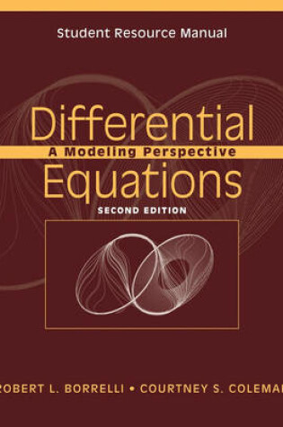 Cover of Differential Equations - A Modeling Perspective 2e Student Resource Manual