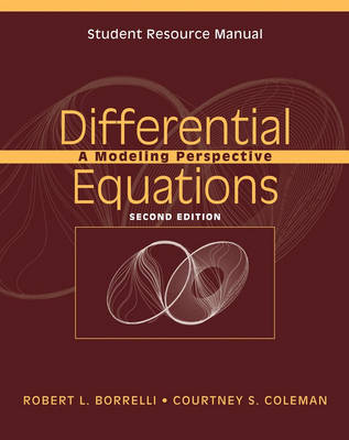 Book cover for Differential Equations - A Modeling Perspective 2e Student Resource Manual